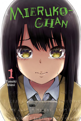Mieruko-Chan, Vol. 1: Volume 1 1975317572 Book Cover