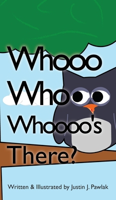 Whooo Whooo Whoooo's There? B0GWRVX4ZJ Book Cover