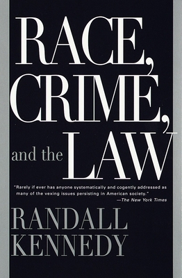 Race, Crime, and the Law 0375701842 Book Cover