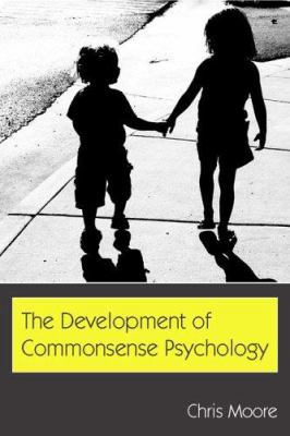 The Development of Commonsense Psychology (Deve... 0805841741 Book Cover