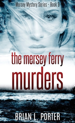 The Mersey Ferry Murders 4867523364 Book Cover