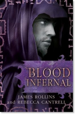 Blood Infernal (Blood Gospel Book III) 1409116409 Book Cover