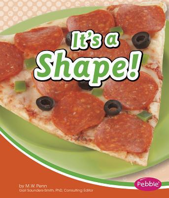 It's a Shape! 1429670681 Book Cover