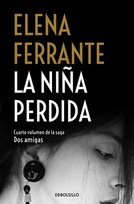 La Niña Perdida / The Story of the Lost Child [Spanish] 1947783998 Book Cover