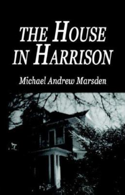 The House in Harrison 1592862950 Book Cover