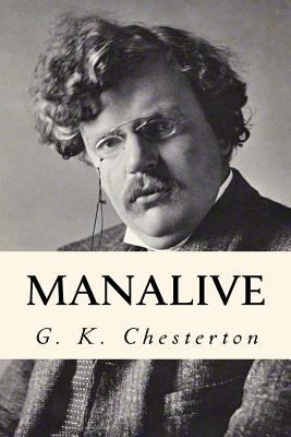 Manalive 1539516474 Book Cover