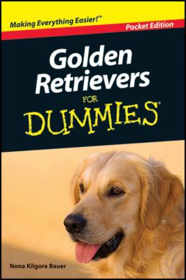 Golden Retrievers for Dummies 0470449918 Book Cover