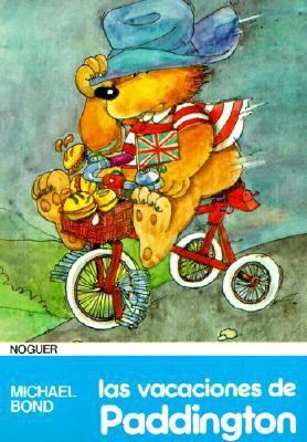 Vacaciones de Paddington (Paddington Abroad) [Spanish] 0833573020 Book Cover