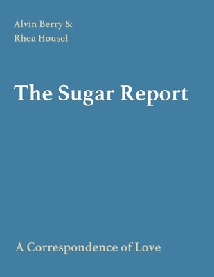 The Sugar Report 108807037X Book Cover
