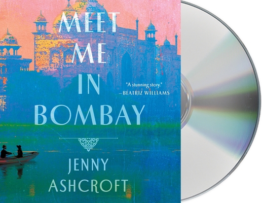Meet Me in Bombay 1250789745 Book Cover