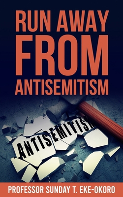 Run Away from Antisemitism B0CV5TLPFQ Book Cover