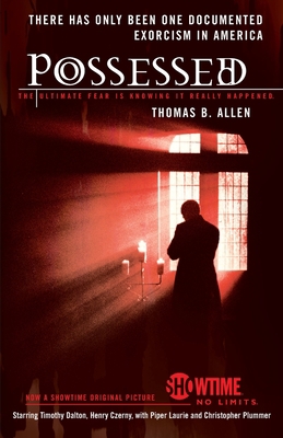 Possessed: The True Story of an Exorcism 0595132642 Book Cover