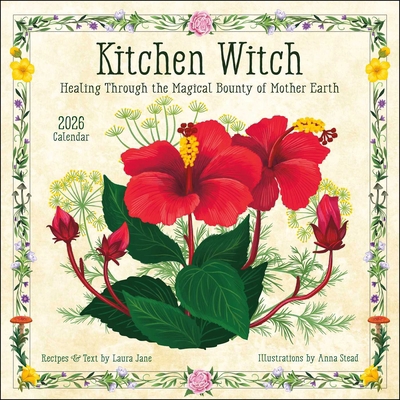 Kitchen Witch 2026 Wall Calendar: Healing Via t... 1524898368 Book Cover