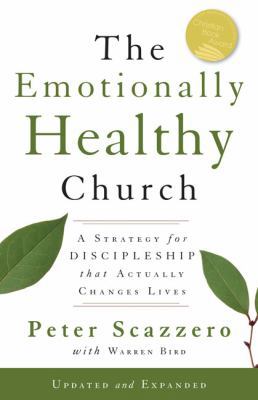 The Emotionally Healthy Church: A Strategy for ... 0310293359 Book Cover