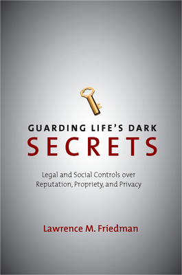 Guarding Life's Dark Secrets: Legal and Social ... 0804757399 Book Cover