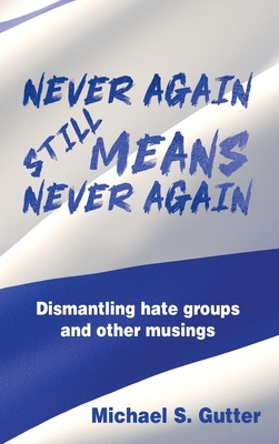 Never Again Still Means Never Again 1959446061 Book Cover