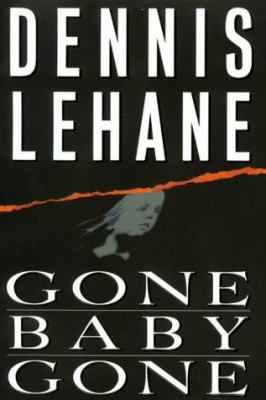 Gone, Baby, Gone: A Novel 0688153321 Book Cover