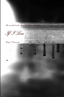 If I Lose 1304852857 Book Cover