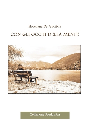 Con gli occhi della mente [Italian] 1326168428 Book Cover