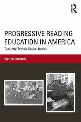 Progressive Reading Education in America: Teach... 113874235X Book Cover
