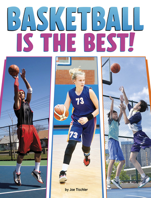Basketball Is the Best! B0FGDG91XT Book Cover