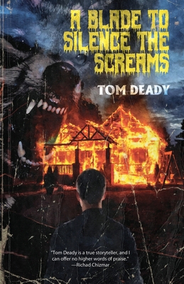 A Blade to Silence the Screams 1964780098 Book Cover