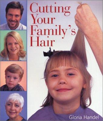Cutting Your Family's Hair 0806958510 Book Cover