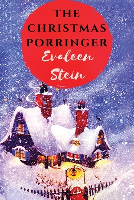 The Christmas Porringer 625795925X Book Cover