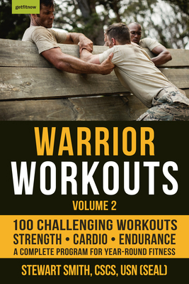 Warrior Workouts, Volume 2: The Complete Progra... 1578267404 Book Cover