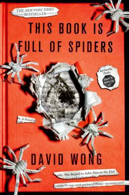 This Book Is Full of Spiders: Seriously, Dude, ... 1250036658 Book Cover