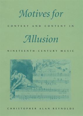 Motives for Allusion: Context and Content in Ni... 067401037X Book Cover