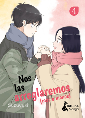 Nos Las Arreglaremos (Mas O Menos) 4 [Spanish] 8418524758 Book Cover