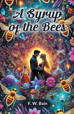 A Syrup of the Bees 9367140010 Book Cover