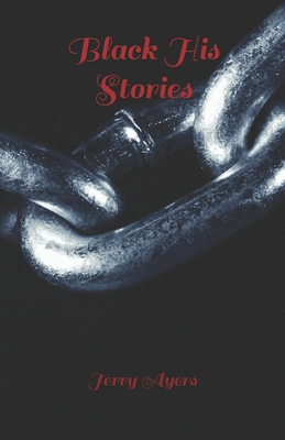 Black His Stories B0863TM4Q8 Book Cover