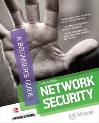 Network Security a Beginner's Guide, Third Edition 0071795707 Book Cover