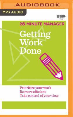 Getting Work Done 1511367261 Book Cover