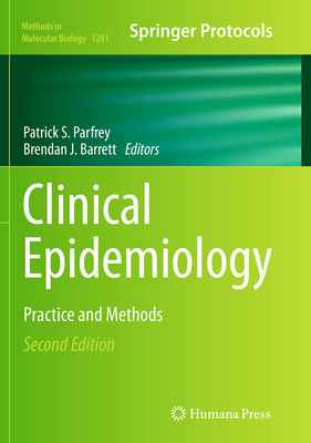 Clinical Epidemiology: Practice and Methods 1493955772 Book Cover