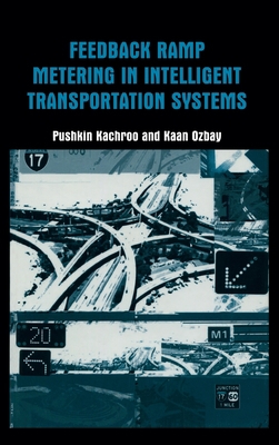 Feedback Ramp Metering in Intelligent Transport... 0306478013 Book Cover