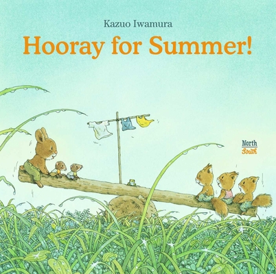 Hooray for Summer! 0735845387 Book Cover
