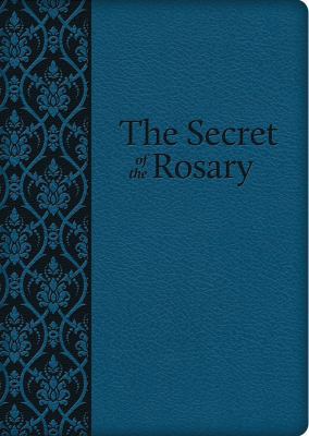 The Secret of the Rosary 1618909231 Book Cover