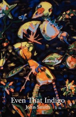 Even That Indigo 0917658388 Book Cover