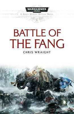 Battle of the Fang. Chris Wright 184970046X Book Cover
