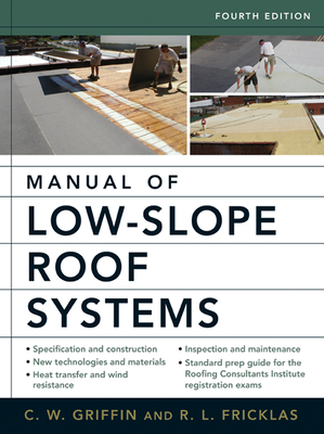 Manual of Low-Slope Roof Systems 4e (Pb) 1265895511 Book Cover