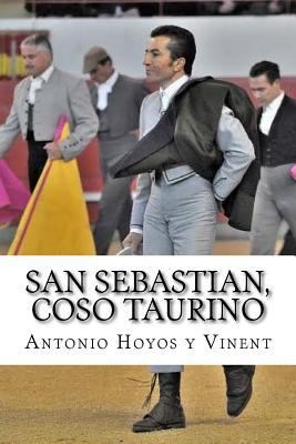 San Sebastian, coso taurino [Spanish] 1532911513 Book Cover