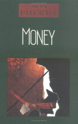 Money: The New Palgrave 0393027260 Book Cover