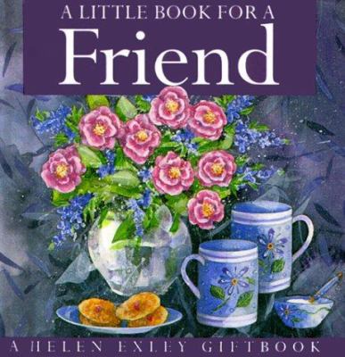 A Little Book for a Friend 1861871325 Book Cover