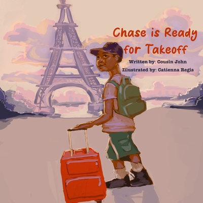 Chase is Ready for Takeoff 1675323631 Book Cover