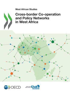 West African Studies Cross-border Co-operation ... 9264265767 Book Cover