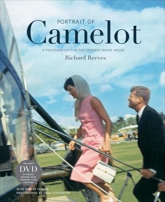 Portrait of Camelot: A Thousand Days in the Ken... 0810995859 Book Cover