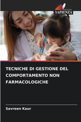 Tecniche Di Gestione del Comportamento Non Farm... [Italian] 6207674111 Book Cover